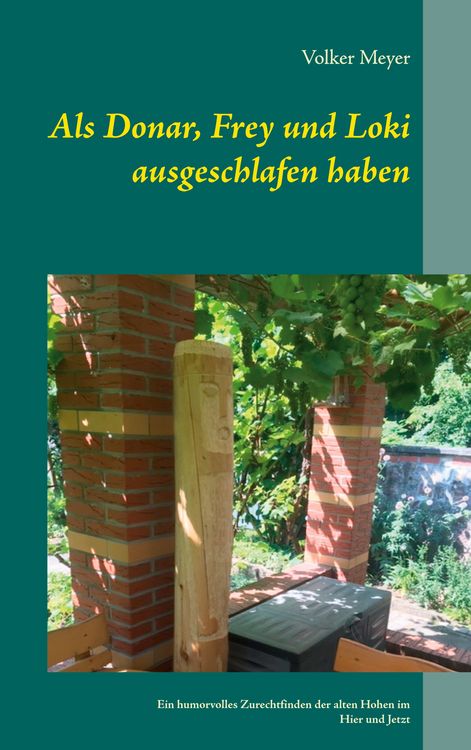Produktbild: Als Donar, Frey und Loki ausgeschlafen haben