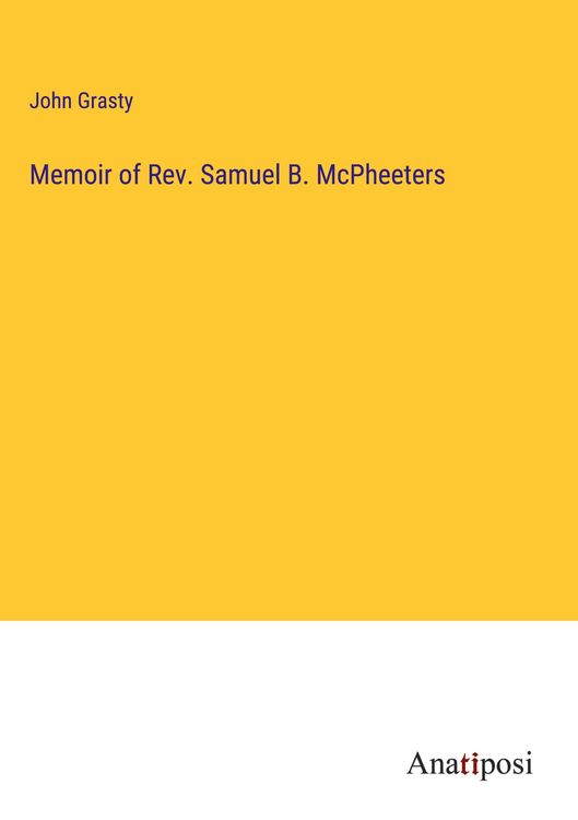Produktbild: Memoir of Rev. Samuel B. McPheeters