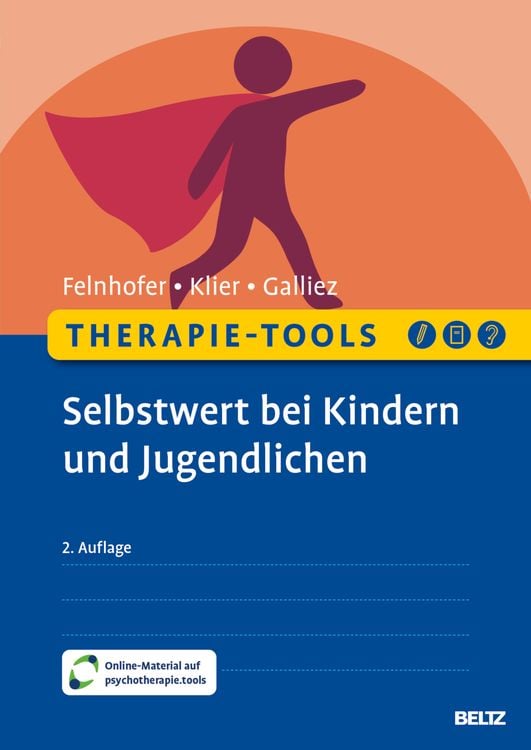 Bild vom Artikel Therapie-Tools Selbstwert bei Kindern und Jugendlichen vom Autor Anna Felnhofer