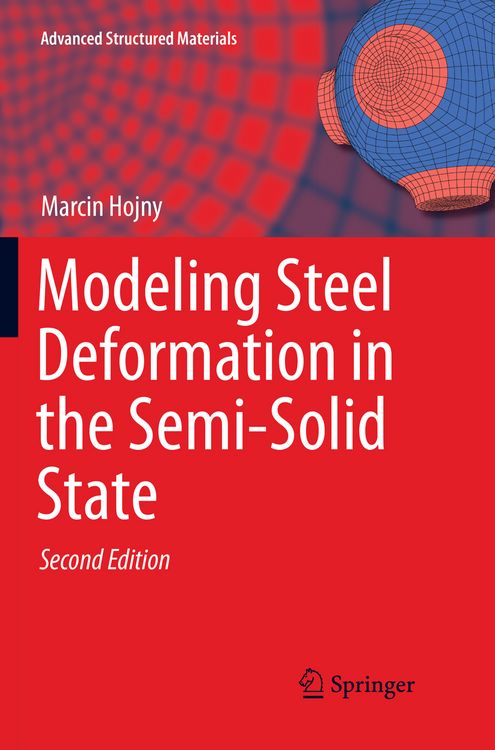 Produktbild: Modeling Steel Deformation in the Semi-Solid State