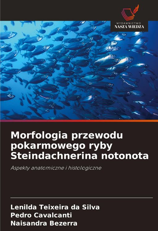 Produktbild: Morfologia przewodu pokarmowego ryby Steindachnerina notonota