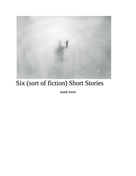 Produktbild: Six (sort of fiction ) Short Stories