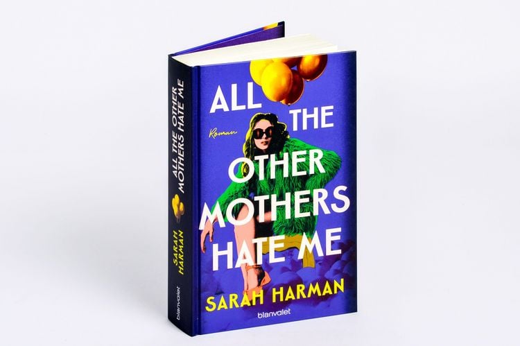 Produktbild: All the Other Mothers Hate Me