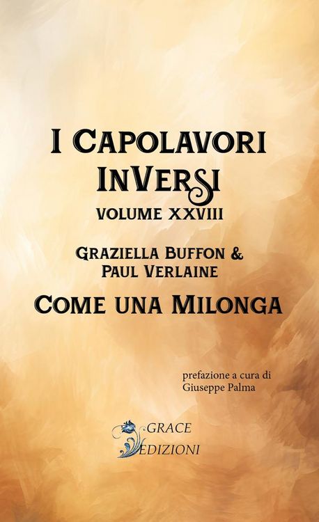Produktbild: I Capolavori InVersi XXVIII: Come una milonga