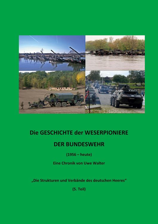 Produktbild: Weserpioniere - Eine Truppengattung des deutschen Feldheeres (1956 - heute)