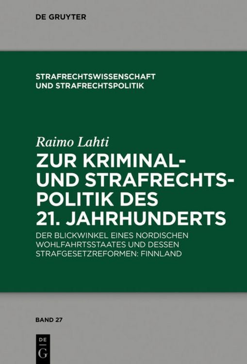 Produktbild: Zur Kriminal- und Strafrechtspolitik des 21. Jahrhunderts