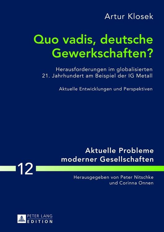 Produktbild: Quo vadis, deutsche Gewerkschaften?