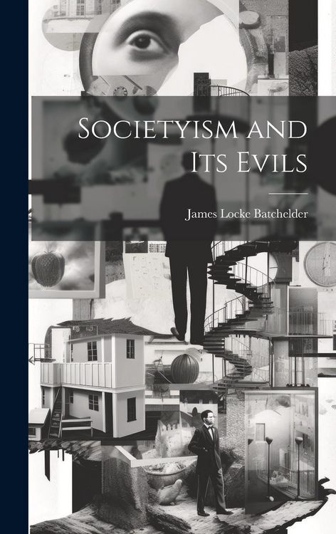 Produktbild: Societyism and Its Evils