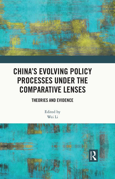Produktbild: China's Evolving Policy Processes under the Comparative Lenses