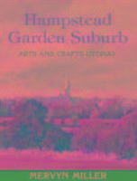 Produktbild: Miller, M: Hampstead Garden Suburb: Arts and Crafts Utopia?