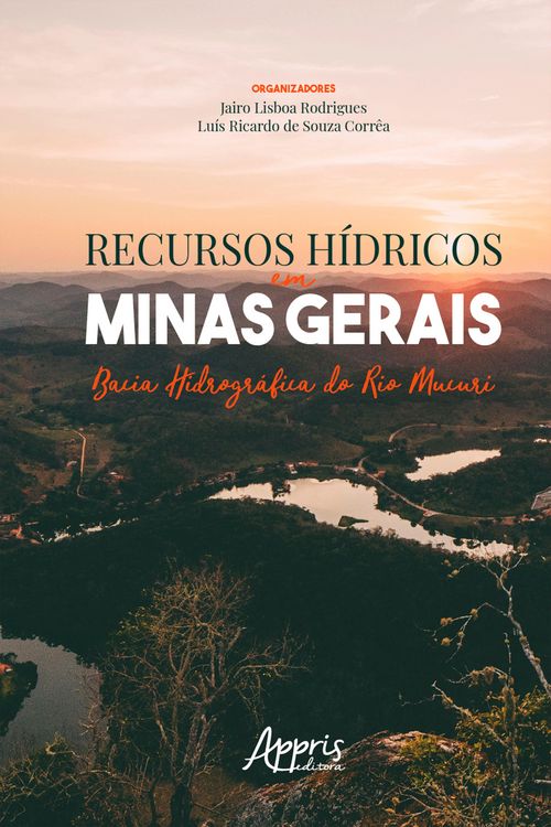 Produktbild: Recursos H&iacute;dricos em Minas Gerais: Bacia Hidrogr&aacute;fica do Rio Mucuri