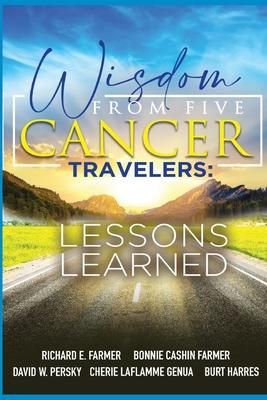 Produktbild: Wisdom From Five Cancer Travelers