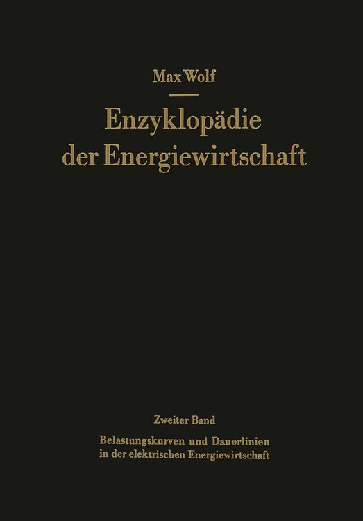 Produktbild: Belastungskurven und Dauerlinien in der elektrischen Energiewirtschaft