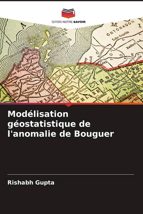 Produktbild: Mod&eacute;lisation g&eacute;ostatistique de l'anomalie de Bouguer