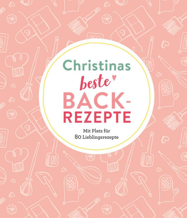 Produktbild: Christinas beste Backrezepte