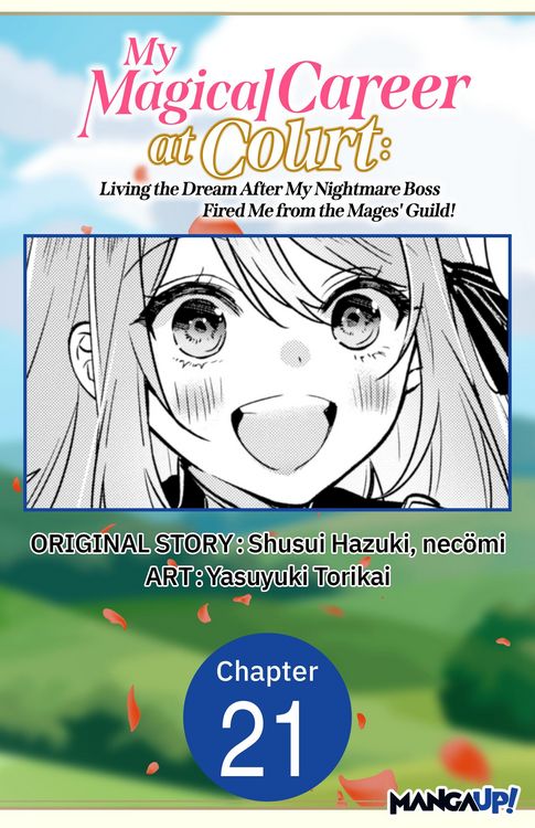 Produktbild: My Magical Career at Court: Living the Dream After My Nightmare Boss Fired Me from the Mages' Guild! #021