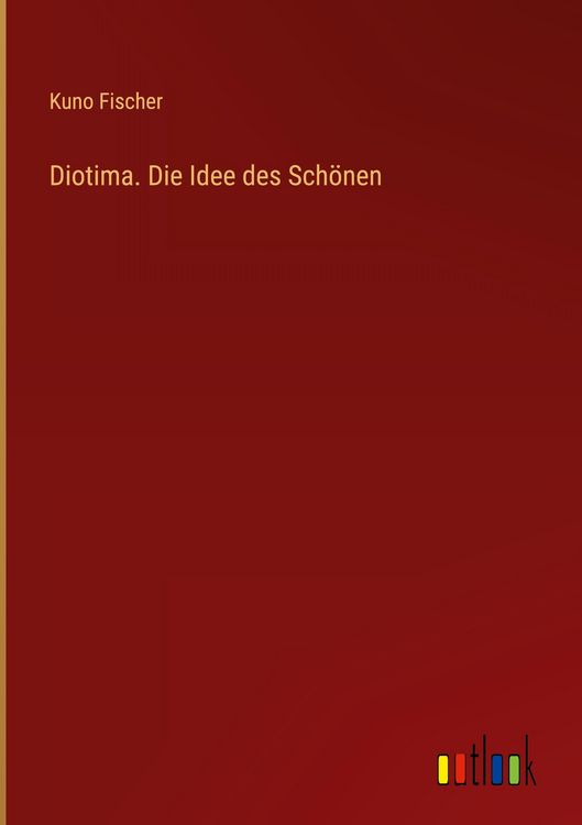 Produktbild: Diotima. Die Idee des Sch&ouml;nen