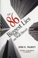 Produktbild: Talbott, J: The 86 Biggest Lies on Wall Street