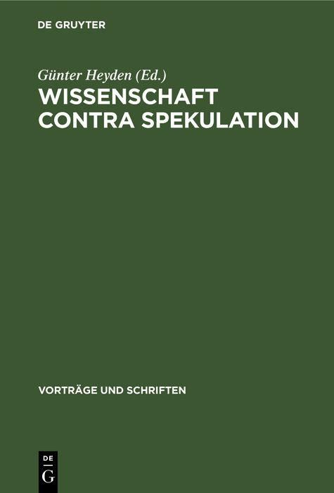 Produktbild: Wissenschaft contra Spekulation