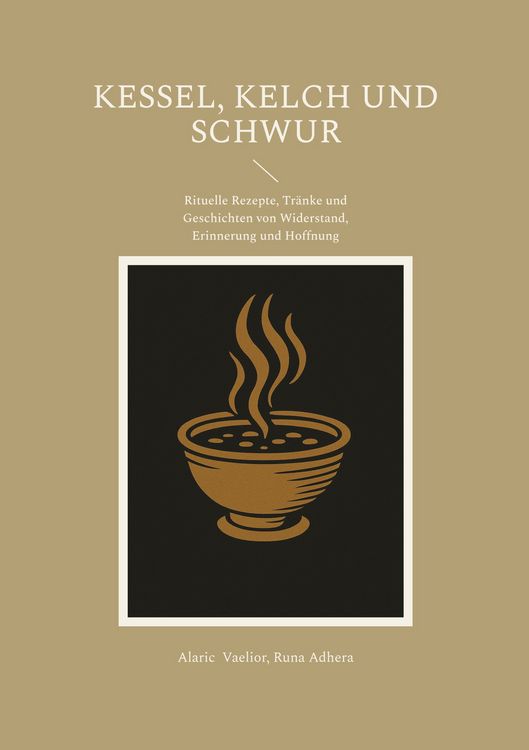 Produktbild: Kessel, Kelch und Schwur