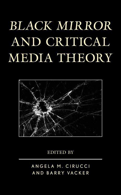 Produktbild: Black Mirror and Critical Media Theory