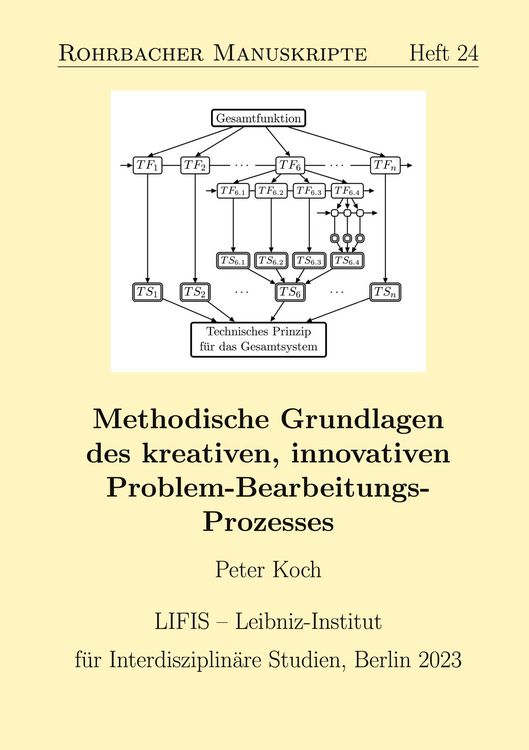 Produktbild: Methodische Grundlagen des kreativen, innovativen Problem-Bearbeitungs-Prozesses