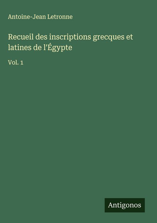 Produktbild: Recueil des inscriptions grecques et latines de l'&Eacute;gypte