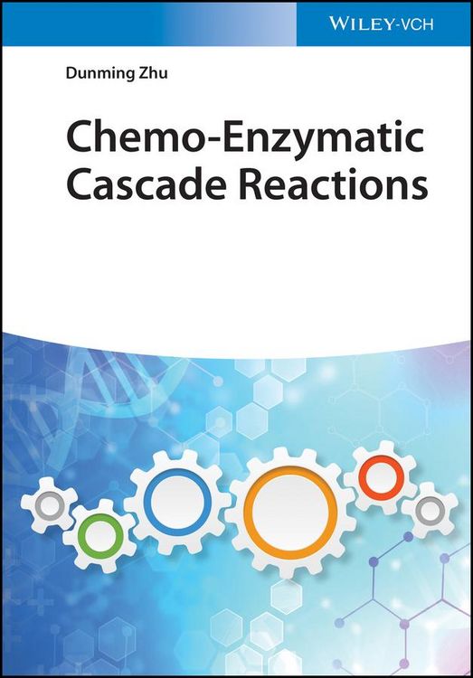 Produktbild: Chemo-Enzymatic Cascade Reactions