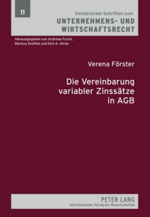 Produktbild: Die Vereinbarung variabler Zinss&auml;tze in AGB