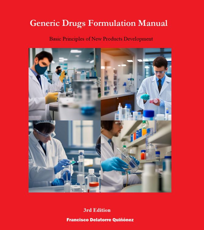 Produktbild: Generic Drugs Formulation Manual: Basic Principles of New Products Development (3rd Edition)