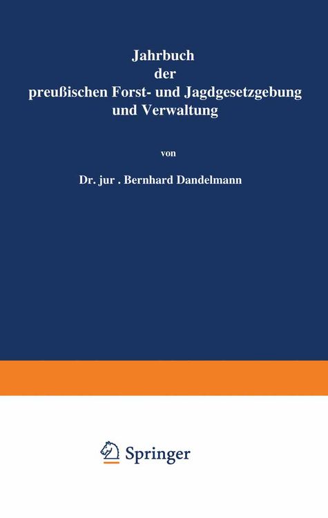 Produktbild: Jahrbuch der Preu&szlig;ischen Forst- und Jagdgesetzgebung und Verwaltung