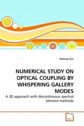 Produktbild: Guo, N: Numerical Study On Optical Coupling By Whispering Ga