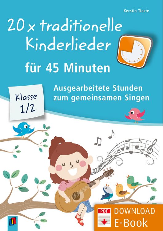 Produktbild: 20 x traditionelle Kinderlieder f&uuml;r 45 Minuten - Klasse 1/2