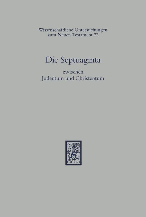 Produktbild: Die Septuaginta zwischen Judentum und Christentum