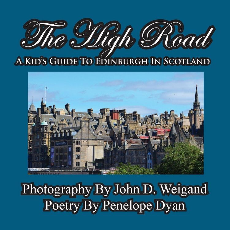Produktbild: The High Road--A Kid's Guide To Edinburgh In Scotland