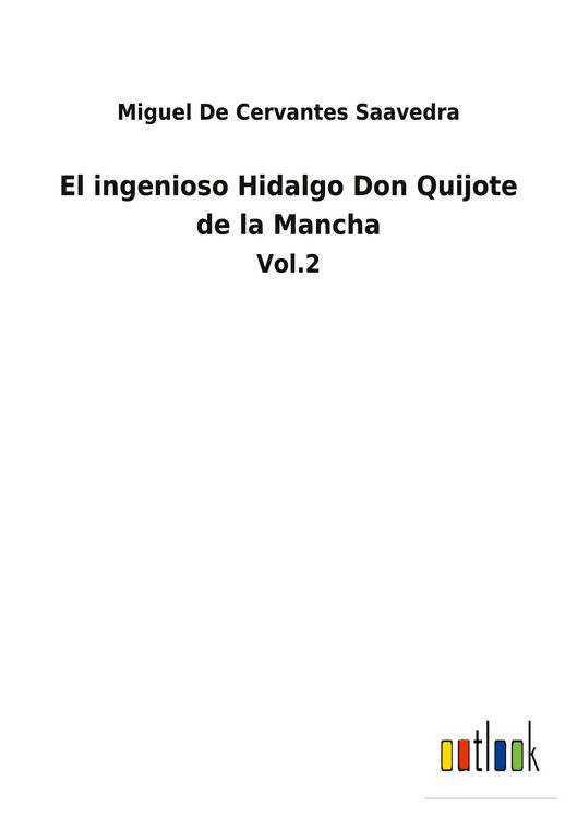 Produktbild: El ingenioso Hidalgo Don Quijote de la Mancha