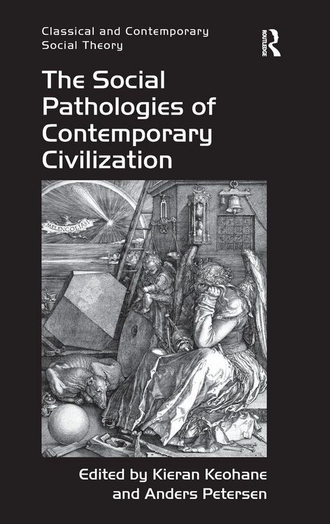 Produktbild: The Social Pathologies of Contemporary Civilization