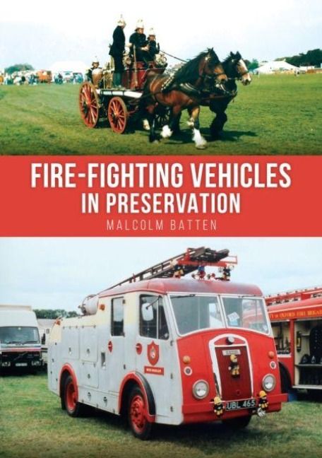 Produktbild: Fire-fighting Vehicles in Preservation