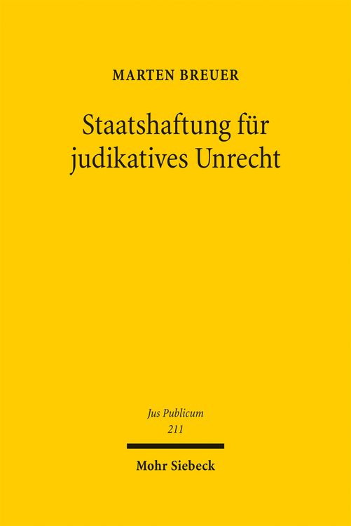 Produktbild: Staatshaftung f&uuml;r judikatives Unrecht