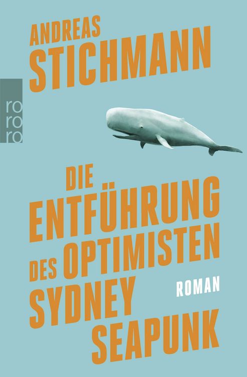 Produktbild: Die Entf&uuml;hrung des Optimisten Sydney Seapunk