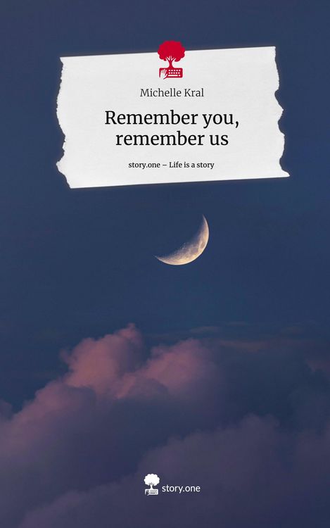 Produktbild: Remember you, remember us. Life is a Story - story.one