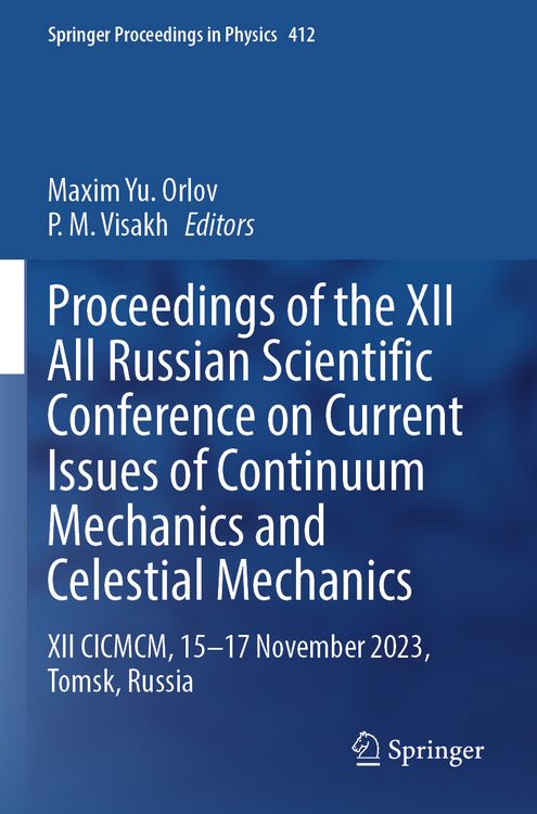 Produktbild: Proceedings of the XII All Russian Scientific Conference on Current Issues of Continuum Mechanics and Celestial Mechanics