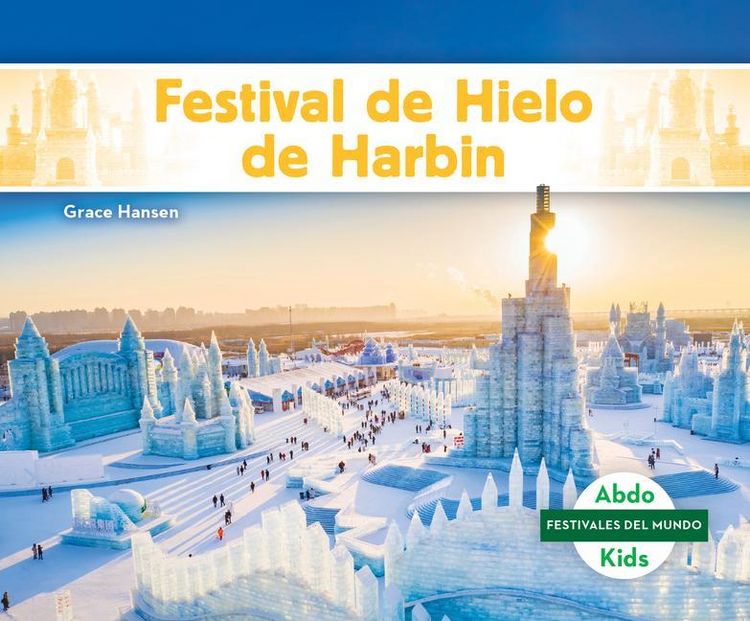 Produktbild: Festival de Hielo de Harbin (Harbin Ice and Snow Festival)