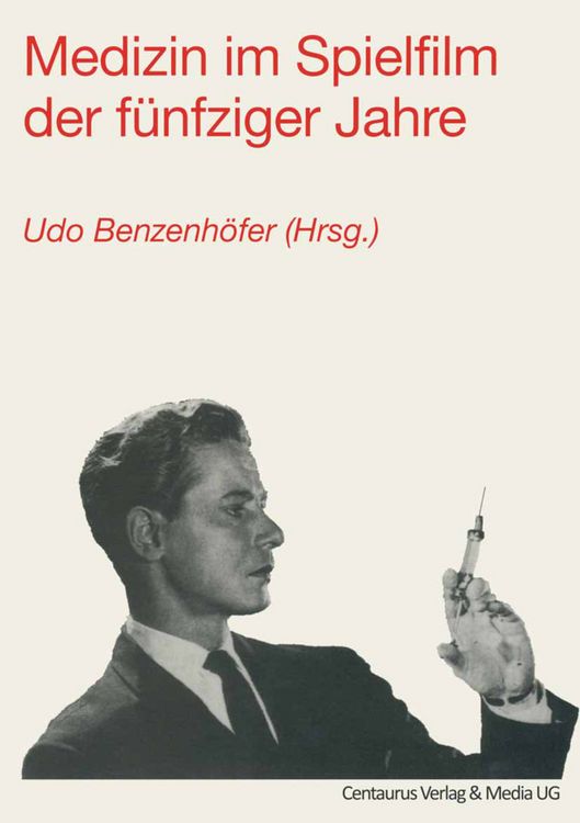 Produktbild: Medizin im Spielfilm der f&uuml;nfziger Jahre
