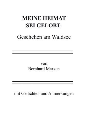 Produktbild: Meine Heimat sei gelobt: Geschehen am Waldsee
