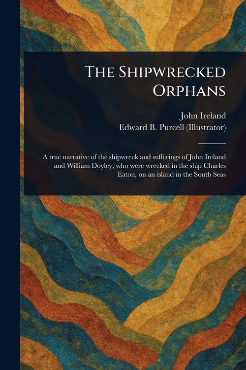 Produktbild: The Shipwrecked Orphans