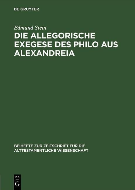 Produktbild: Die allegorische Exegese des Philo aus Alexandreia