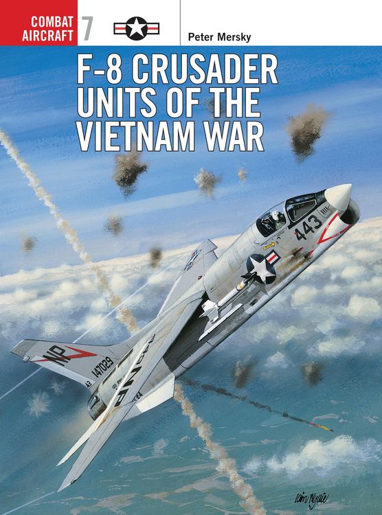 Produktbild: F-8 Crusader Units of the Vietnam War