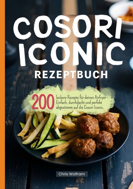 Produktbild: Cosori Iconic Rezeptbuch