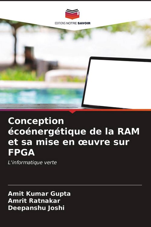 Produktbild: Conception &eacute;co&eacute;nerg&eacute;tique de la RAM et sa mise en &iquest;uvre sur FPGA